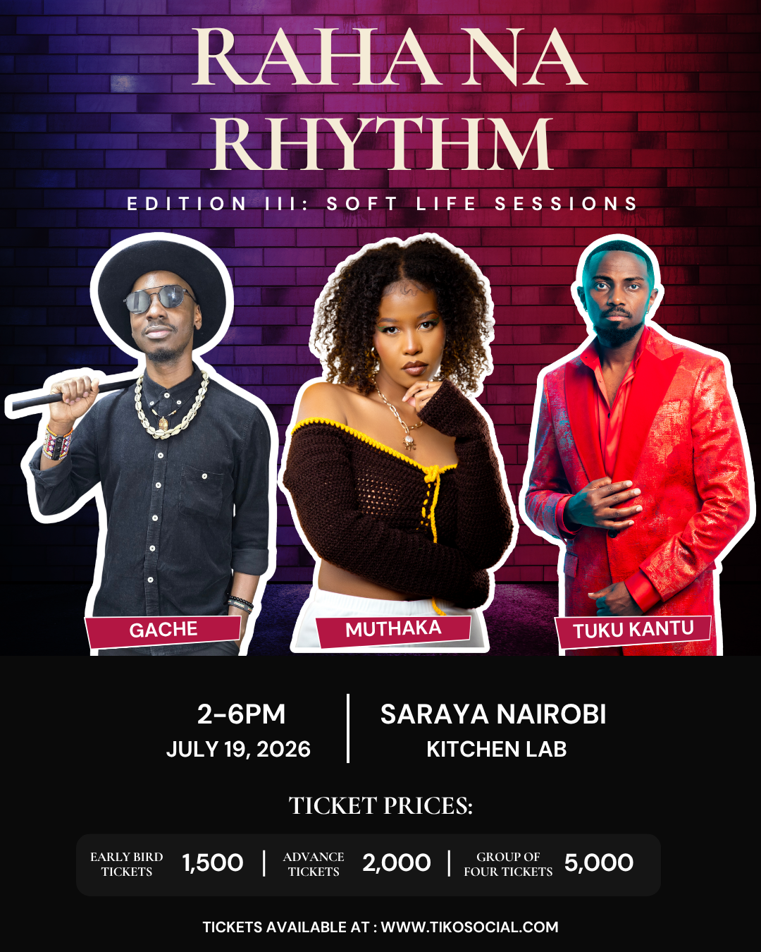 Raha na Rhythm Edition III: Soft Life Sessions